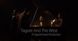Tagore And The West | Medley | A TagoreCovers Production