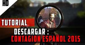 Descargar e Instalar Contagion Full Español Ultima Version | Mega 2015 |