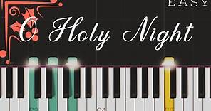 O Holy Night | EASY Piano Tutorial