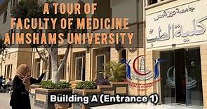 Tour of Ain shams University, Faculty of Medicine.