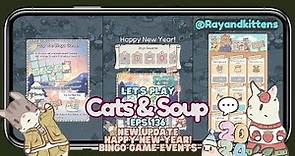 Cats & Soup gameplay eps 136 new update, new happy new year! events