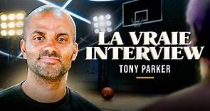Tony Parker | La Vraie Interview