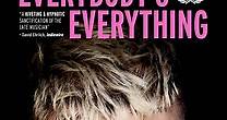 Everybody's Everything (Cine.com)