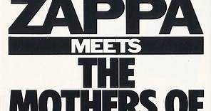 Frank Zappa - Frank Zappa Meets The Mothers Of Prevention