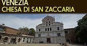 VENEZIA - Chiesa di San Zaccaria