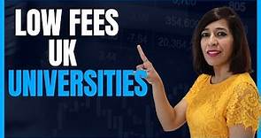 10 Affordable Low Tuition Fees Universities To Study In UK|Cheapest Universities In UK With High ROI