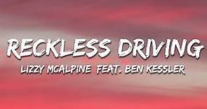 Lizzy McAlpine - reckless driving (Lyrics) feat. Ben Kessler