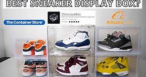 Best Sneaker Display Box??? Container Store vs. ShowcaseBox vs. Alibaba
