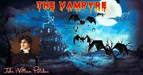 The Vampyre by John William Polidori | Audiobook Horror Story