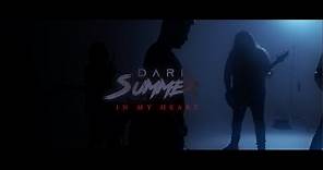 Dark Summer - In My Heart (Official Video)