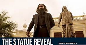 The Statue Reveal | KGF Chapter 1 | Yash | Ramachandra Raju | Prashanth Neel