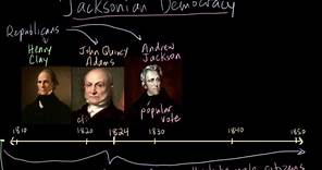Jacksonian Democracy - the "corrupt bargain" and the election of 1824