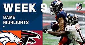 Broncos vs. Falcons Week 9 Highlights | NFL 2020