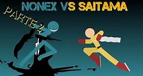 Nonex vs Saitama batalla completa