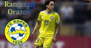 Ramazan Orazov - Amazing Skills Show - Goals - FC Koper 2023 #Қазақ модрич
