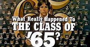 Classic TV Theme: What Really Happened to the Class of '65? +BONUS!