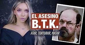 El Asesino B.T.K. - Atar, Torturar, Matar