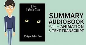 Summary Audiobook - "The Black Cat" By Edgar Allan Poe