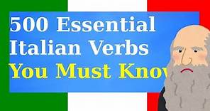 500 Essential Italian Verbs You Must Know!