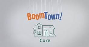 BoomTown Core Overview