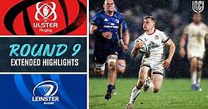 Ulster v Leinster | Match Highlights | Round 9 | United Rugby Championship