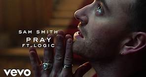 Sam Smith - Pray ft. Logic (Official Music Video)