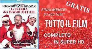 La BANDA Dei Babbi NATALE FILM COMPLETO IN ITALIANO ALDO GIOVANNI E GIACOMO