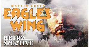 Martin Sheen, Harvey Keitel Western Adventure Full Movie | Eagle's Wing (1979) | Retrospective