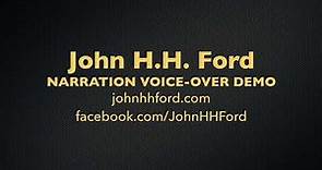 JOHN H.H. FORD Narration Voice-Over Demo