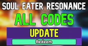 New Soul Eater Resonance Codes | Roblox Soul Eater Resonance Codes (December 2023)