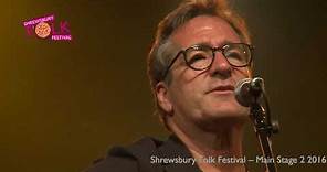 Richard Shindell at Shrewsbury Folk Festival 2016