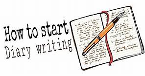 7 tips to start DIARY WRITING for beginners |How to start diary writing |Diary writing ideas | Diary