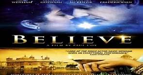 Believe Trailer 2019 Movie David Wenham Shahana Goswami Jacqueline McKenzie
