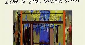 Peter Gordon & Love Of Life Orchestra - Love Of Life Orchestra