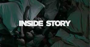 Inside Story Trailer