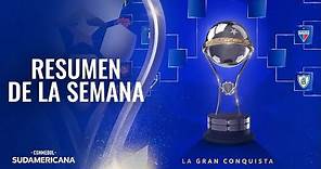 CUARTOS DE FINAL - VOLTA | RESUMEN DE LA SEMANA EN LA CONMEBOL SUDAMERICANA