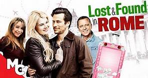 Lost And Found In Rome | Full Movie | Romantic Comedy Drama | Paolo Bernardini