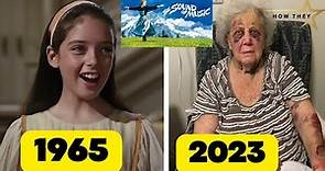 The Sound of Music Cast Then and Now (1965-2023) / Name and Age