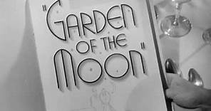 Garden of the Moon (1938) title sequence