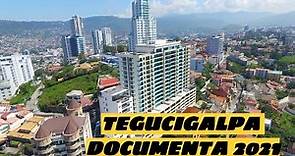 Tegucigalpa, Honduras, de día y de noche 2021 documental