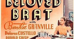 The Beloved Brat (1938) | Bonita Granville