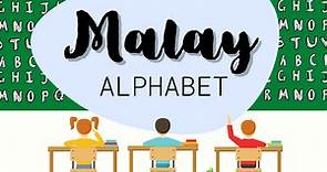 26 Malay Alphabet: An Ultimate Guide Made Just For You - Ling App