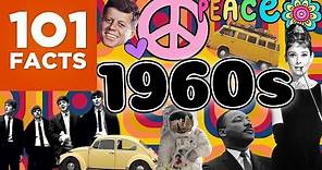 101 Facts About The 1960s