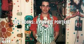 SIFF Cinema Trailer: Jeff Koons - A Private Portrait