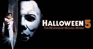 ★ FILM Thriller | Horror Halloween 5 La vendetta di Michael Myers Film Completo in Italiano.