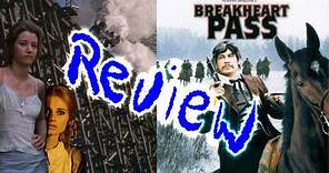 Breakheart Pass (1975) Review - Charles Bronson in a Murder on Train mystery/western!