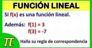 FUNCIONES | calcula la regla de correspondencia. Si f(x) es una función lineal y f(1)=3 , f(3) = - 7