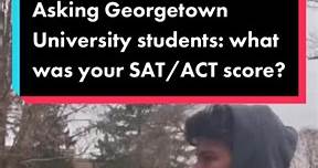 SAT/ACT scores of #georgetown students! #georgetownuniversity #satscore #actscore #sattest #acttest
