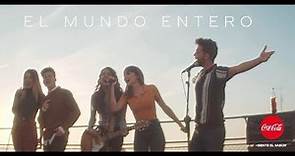 El Mundo Entero - Raoul, Aitana, Ana Guerra, Lola Indigo, Agoney ft Maikel de la Calle