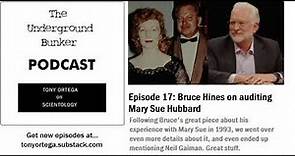 Underground Bunker Podcast, Ep 17: Bruce Hines on auditing Mary Sue Hubbard